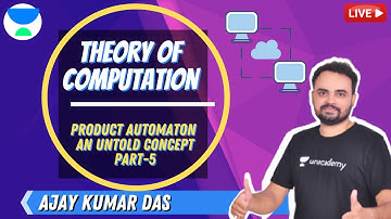 Product Automaton an Untold Concept Part-5 | Theory of Computation | GATE & ESE 2021 | Ajay Das