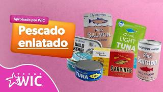 Compra con WIC de Texas: Pescado Enlatado | TexasWIC.org