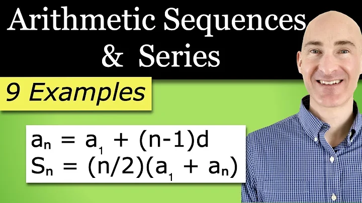 Arithmetic Sequences and Series