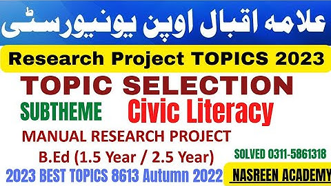 Research project 8613 Topic selection Autumn 2022 | subtheme civic literacy 2023 topics | bed 8613