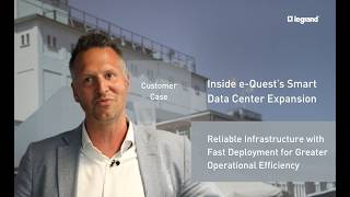 Inside e-Quest’s Smart Data Center Expansion Powered by Legrand Solutions