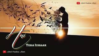 Meri palkon pe hai tera izhaar 👫 WhatsApp  status video