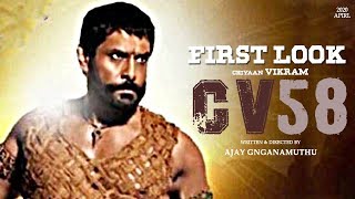 VIkram 58 -Official First Look Teaser | Chiyaan VIKRAM | Ajay Gnanamuthu | Vikram 58 - Tamil Movie