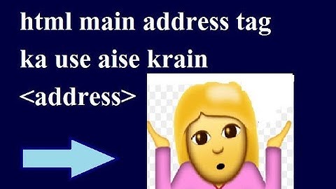how to use address tag in html