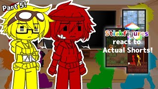 Stickfigures react to Actual Shorts! || Part 5 || ShortGCRV || (Read Desc)