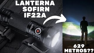 Lanterna Sofirn IF22A Alcança 629 Metros screenshot 4