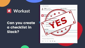 Can you create a checklist in Slack? | Slack Task Manager