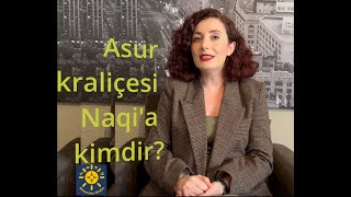 Asur kraliçesi Naqi'a kimdir? by Shemsho Media 548 views 2 weeks ago 9 minutes