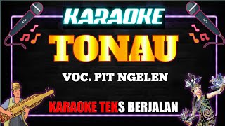 TONAU VERSI KARAOKE RIJOQ TONYOI BENUAQ Kab. Kutai Barat sendawar