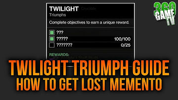 Twilight Triumph Guide - HOW TO GET Lost Memento - Twilight Keepsake Shader - Destiny 2