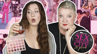 GRWM(us): Sex and the City 25th Anniversary Chats and Makeup