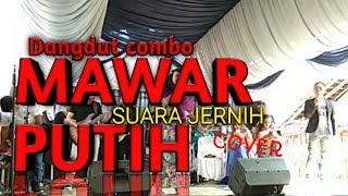 Mawar Putih - (cover) majalaya musik