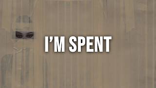 Drake, Loe Shimmy「I'm Spent」[Clean - Lyrics]