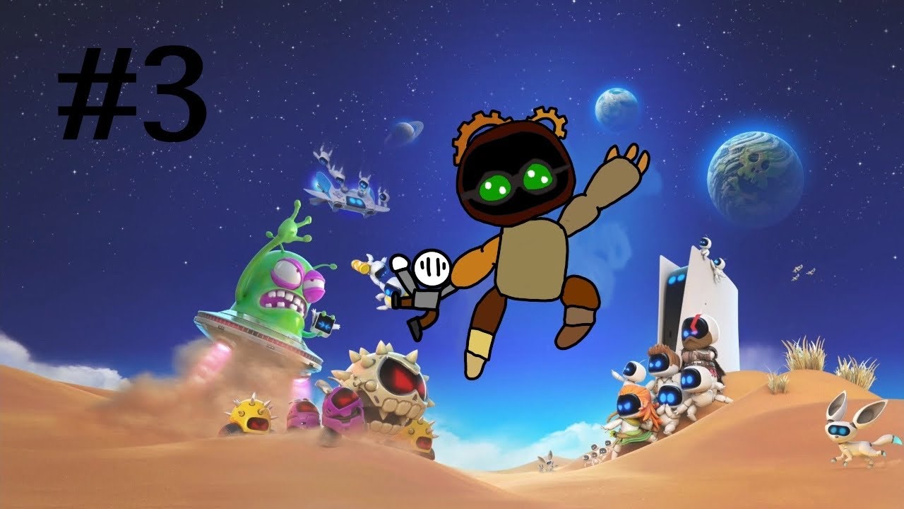 Astro Bot Part 3 - YouTube