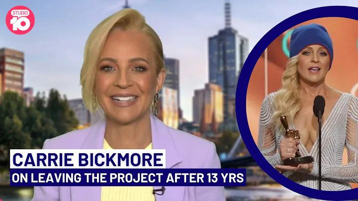 Carrie Bickmore on Leaving The Project After 13 Ye...