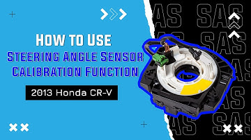 How to Use Steering Angle Sensor Calibration Function on SDS | 2013 Honda CR-V