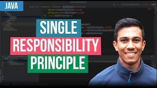 The Single Responsibility Principle - Java Tutorial