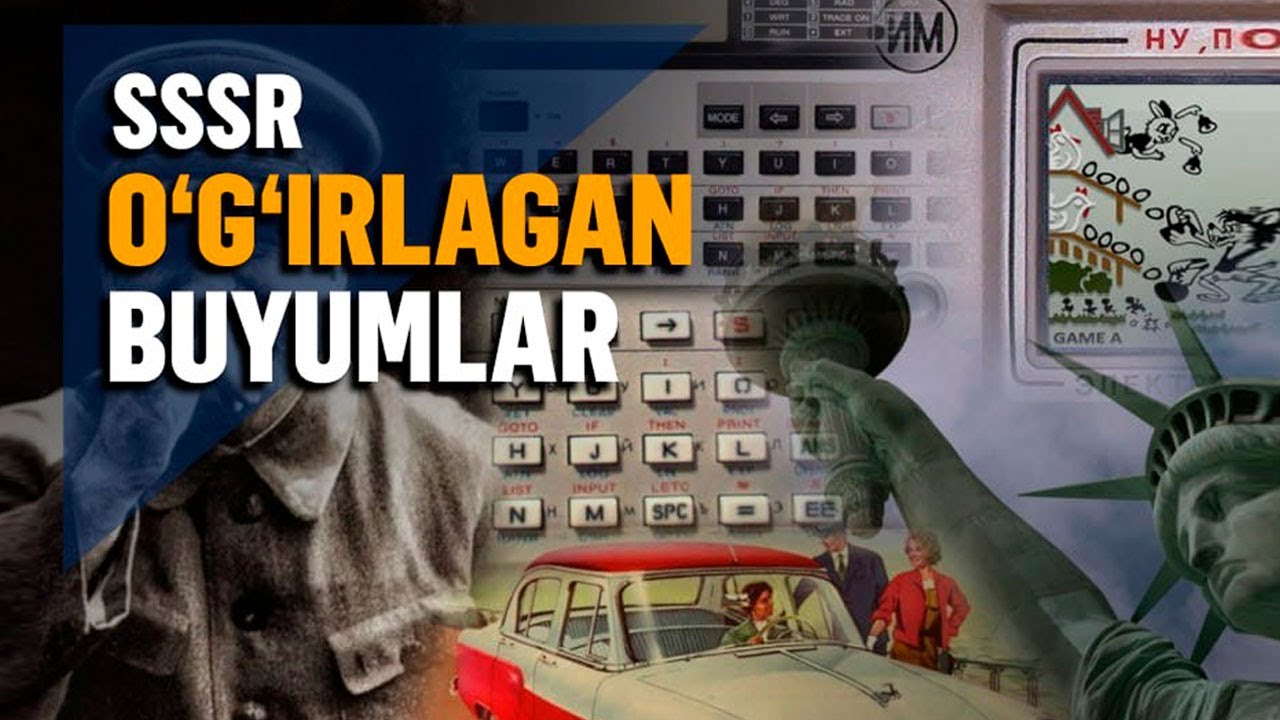 Avtomobillardan dazmolgacha: SSSR xorijdan o‘zlashtirgan mahsulotlar