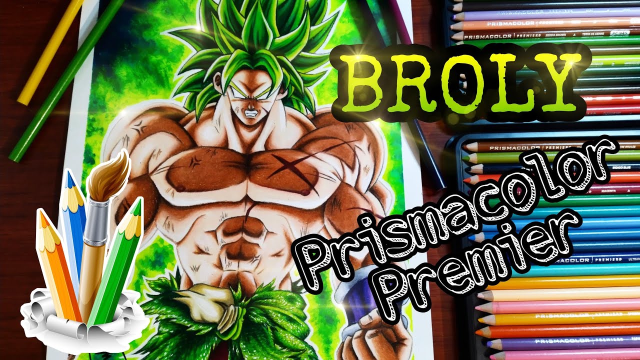 Como Dibujar a Broly Ssj Legendario con Colores Prismacolor Premier ...
