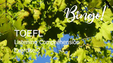 TOEFL Basic Listening Exercise 2