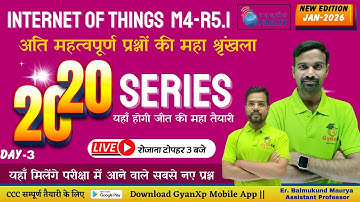 Day-3 | IoT Exam MCQs Series  | Internet of Things (IoT) |(M4-R5.1) |  Jan 2026  | GyanXp