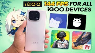 Unlock 144 FPS on iQOO 🚀 Force 144Hz in Every App! IQOO 12/13/15 NEO 10 😱 screenshot 1