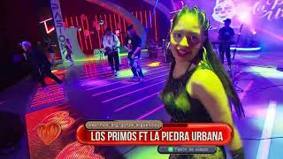 Video thumbnail of "Los primos Ft La piedra urbana en Pasión de Sábado 29 07 2023"