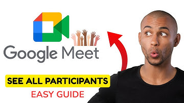 How to See All Participants in Google Meet (2025 Update) | Simple Tutorial