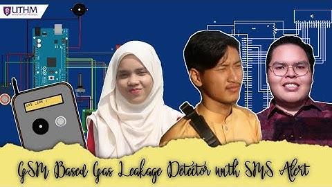 GSM BASED GAS LEAKAGE DETECTOR WITH SMS ALERT | FYP Video Presentation