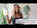 How to Prepare Sea Moss + Make Sea Moss Gel (the right way!!) & A Delicious Sea Moss Smoothie Recipe