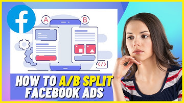 How to A/B Split Facebook Ads (Full Tutorial) | For Beginners