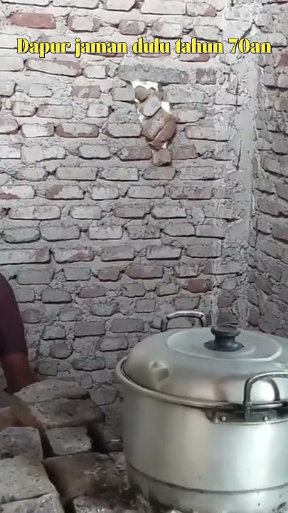 suasana dapur jaman dulu di kampung