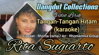 Rita Sugiarto - Tangan-Tangan Hitam karaoke (Ciptaan : Rhoma Irama / Arr : Rhomantika Group)