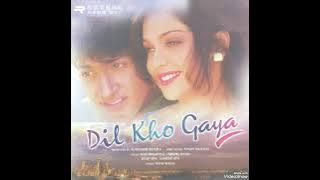 Dil Kho Gaya Kya (Eagle Ultra Classic Jhankar) Movie: DIL KHO GAYA 1998 Singers: KUMAR SANU & SADHNA