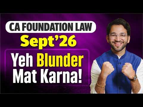 2.5 DAYS is a TRAP! Be careful | CA Foundation Sept 2026 Exam Tips | ICAI | CA Foundation | CA Inter