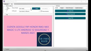 CUENTA GOOGLE FRP HONOR RMO NX3 MAGIC 5 LITE ANDROID 12 SEGURIDAD 1 MARZO 2023