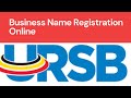 Ursb uganda how to register business name online