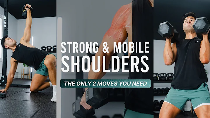 The ONLY 2 Exercises You Need for Strong and Mobile Shoulders