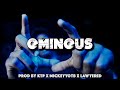 Ominous (Kay Glizz x Nunnie Da III x Sheemy Type Beat) | Prod. by KTP x MickeyyOTB x LawyeredBeats