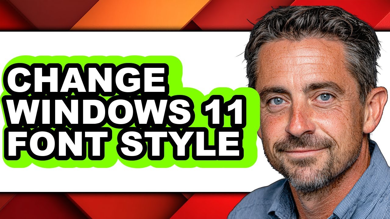 How to Change Windows 11 Font Style (updated)
