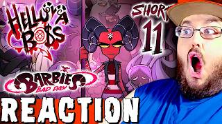 HELLUVA SHORTS 11 // BARBIE'S BAD DAY // HELLUVA BOSS REACTION!!!