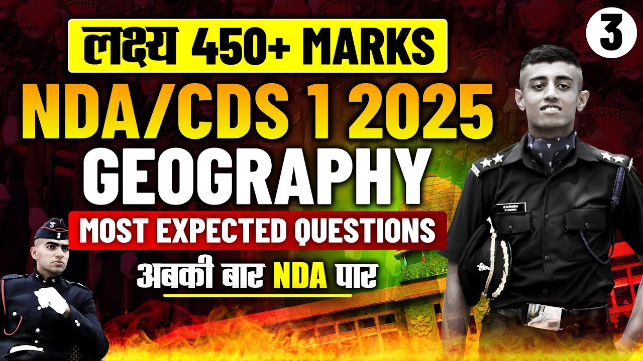 Most Expected Geography Questions for NDA/CDS 1 2025 Exam | Online NDA ...
