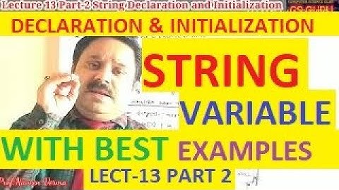 String Declaration In C | Declaring and Initializing String Variables |String Initialization In C |