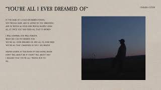 Vignette de la vidéo "Chelsea Cutler - you're all i ever dreamed of (Lyric Video)"
