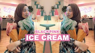 BLACKPINK - ICE CREAM (with SELENA GOMEZ) - COVER BY VANIA YOANDA