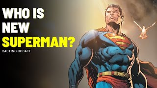 Who Will Be The Next Superman? James Gunn’s Casting Update!