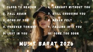 Download Lagu Full Album Lagu Barat Terbaru 2026 || Kumpulan Musik Barat Viral 2026 || Enak di Dengar || MP3