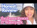 The grove resort  waterpark  honest review  spring break 2024