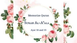 Surah Al-A'ala : Ayat 18-19(End) | Memorize Quran | By Asma Huda