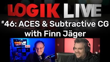 Logik Live #046: ACES & Subtractive CG Comping with Finn Jäger